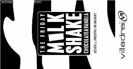 The Friday Milkshake Werbeplakat