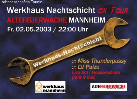 Werkhaus Nachtschicht 